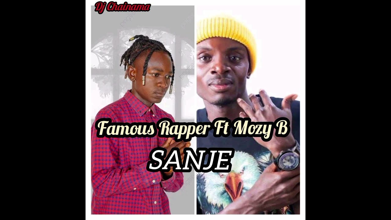 Famous Rapper Ft Mozy B~Sanje by dj bongo.