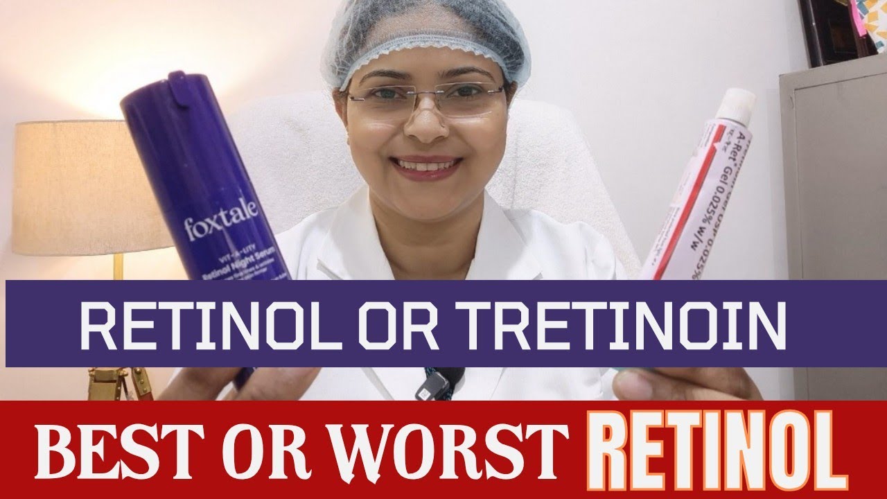 Tretinoin ya Retinol Kya Best Hai | Aaj pata chalega   #retinol #tretinoin #skin