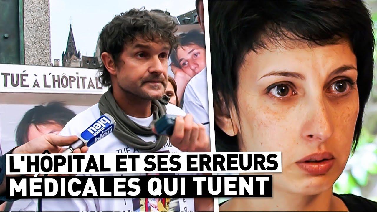 L'HOPITAL ET SES ERREURS MÉDICALES QUI TUENT