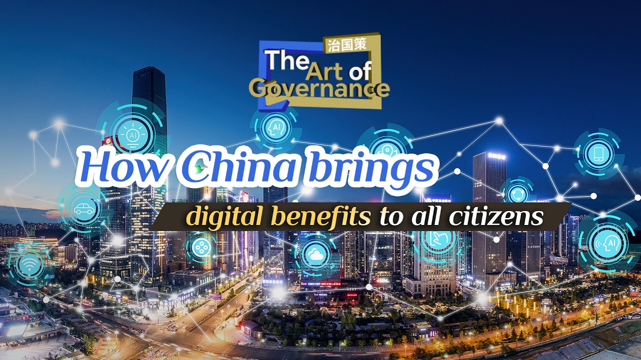 The Art of Governance: How China brings digital benefits to all citizens