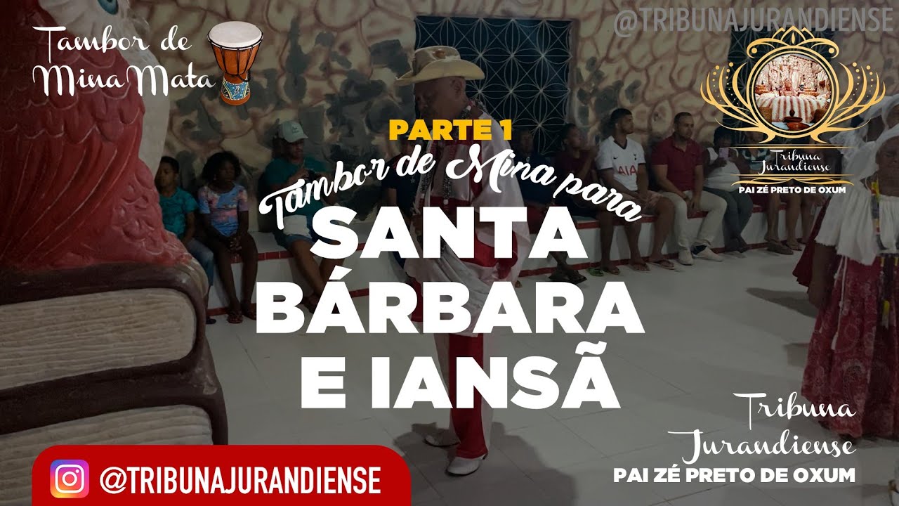 Tambor de Mina para Santa Bárbara e Iansã