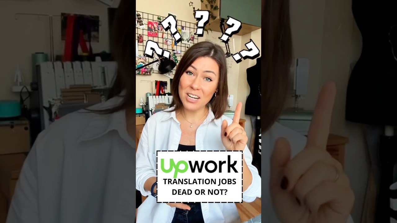 Upwork Translation Jobs in 2025: Dead or Not? #upwork #freelancing #freelance #remote