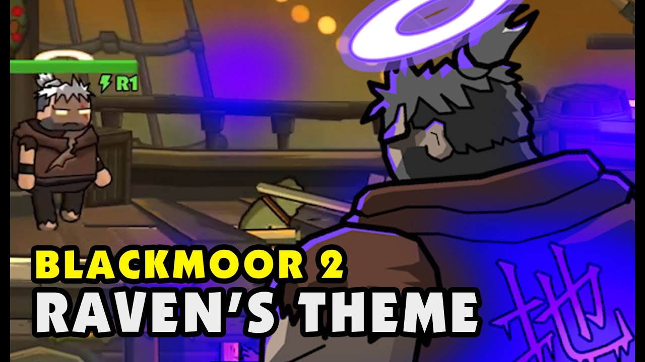 Blackmoor 2 - Raven's Song (23rd January 2020)