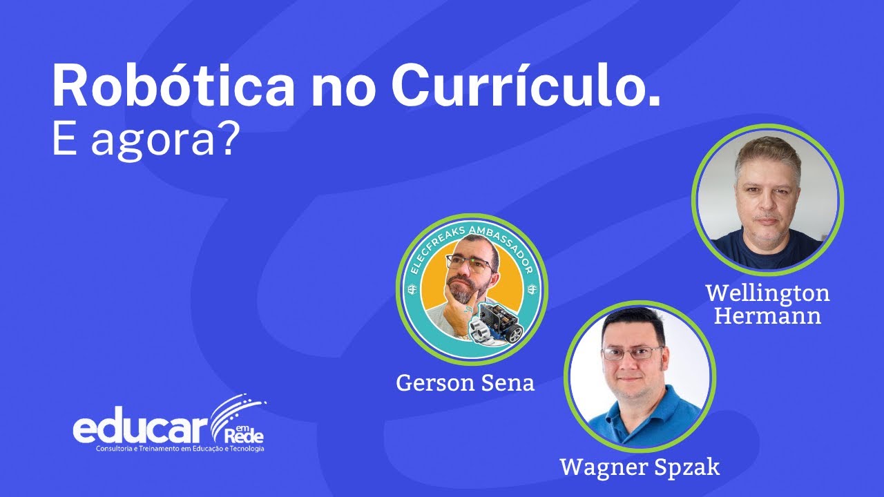 Robótica no Currículo. E agora?