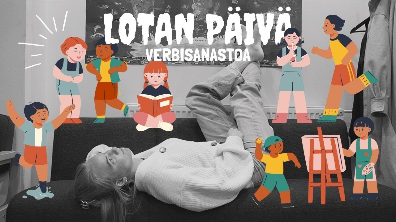 LOTAN PÄIVÄ // verbisanastoa