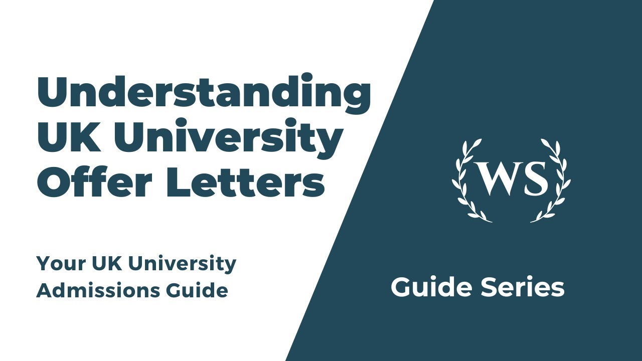 Understanding UK University Offer Letters - Conditional vs. Unconditional Offers Explained