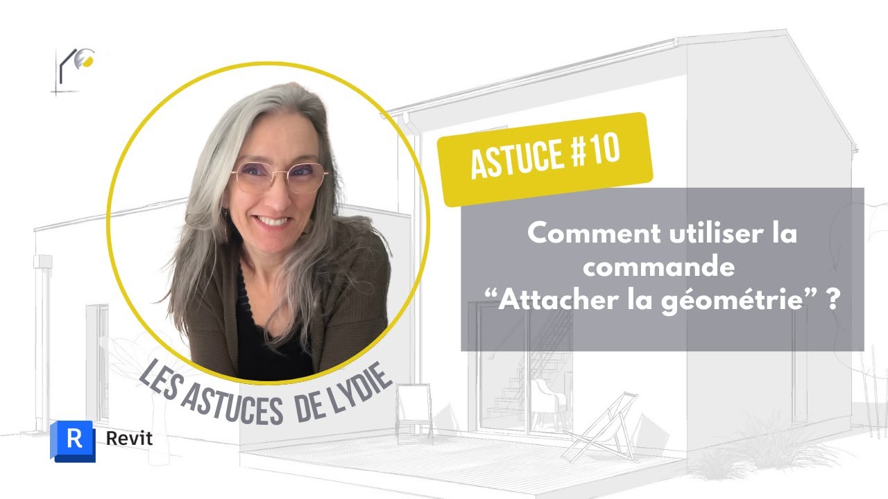 🚀 Astuce Revit #10 : Comment utiliser la commande “Attacher la géométrie” sur Revit ?