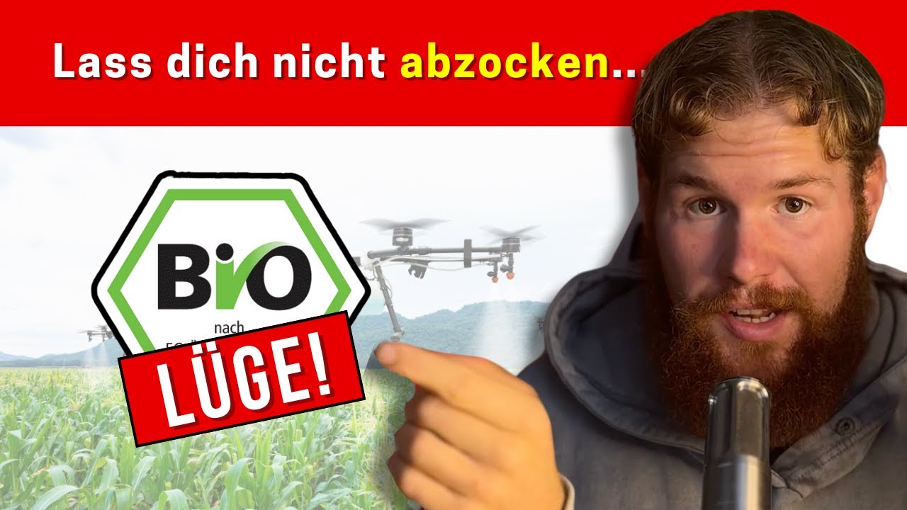 Die Große Bio-Lüge (So verarschen sie dich)