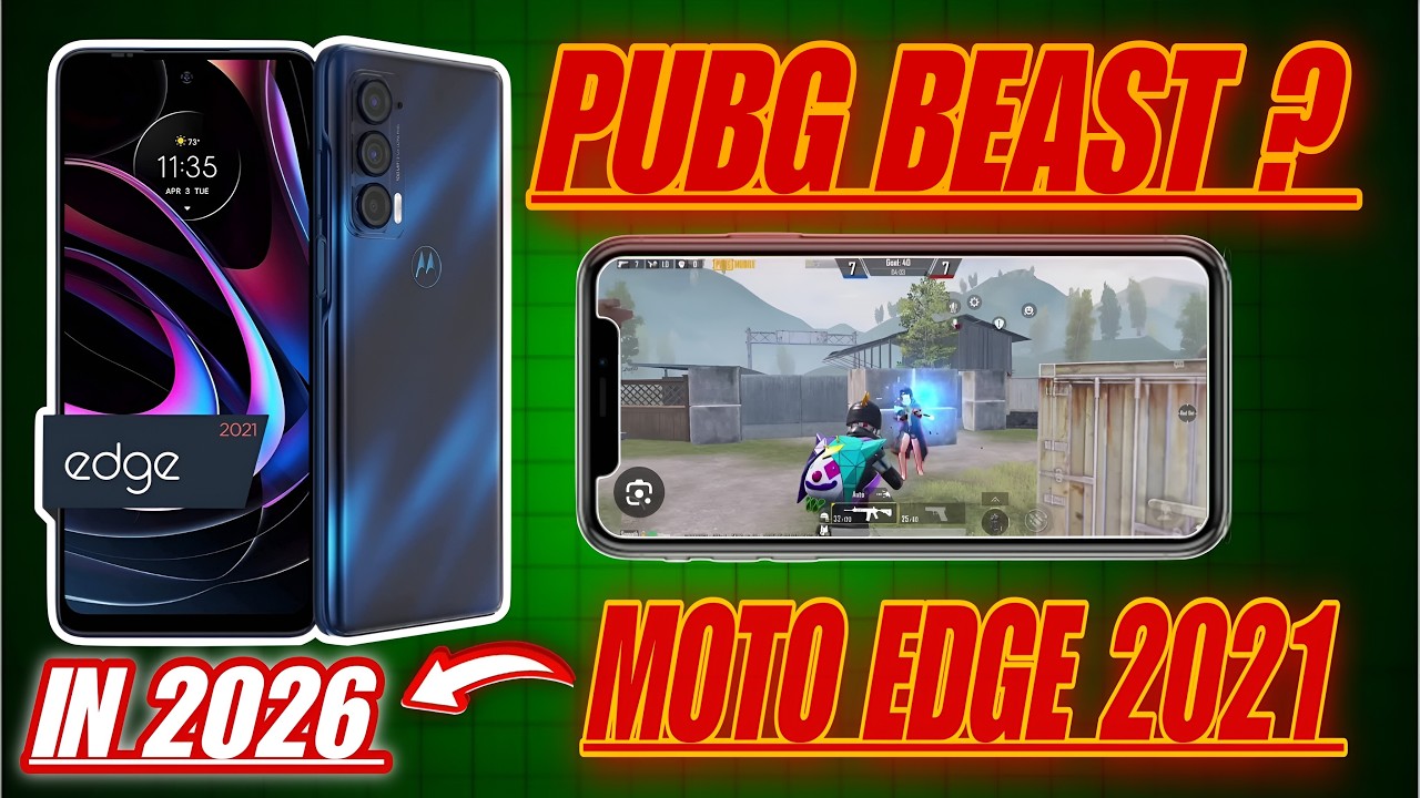 Moto Edge 2021 Pubg Test 2026 🔥 | moto edge 2021 pubg/bgmi test | graphics | price.
