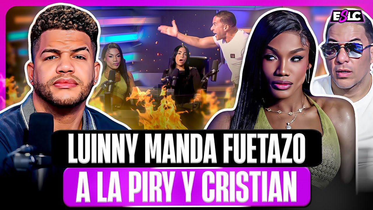 LUINNY AMENAZA CON SACAR A LA PIRY Y CRISTIAN DE FOGARATE POR CASI ENTRARSE A GOPES 