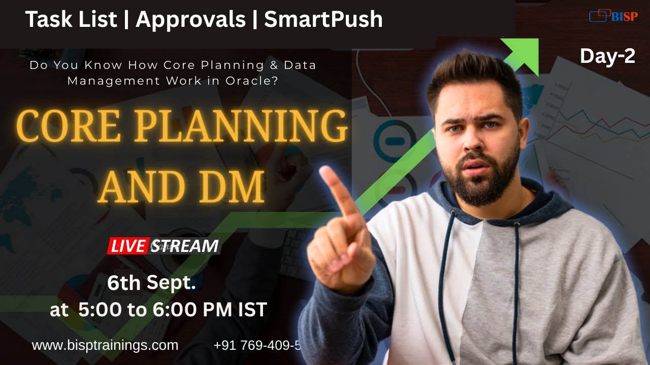 LIVE Webinar: Oracle Core Planning – Task List, Approval Process & SmartPush