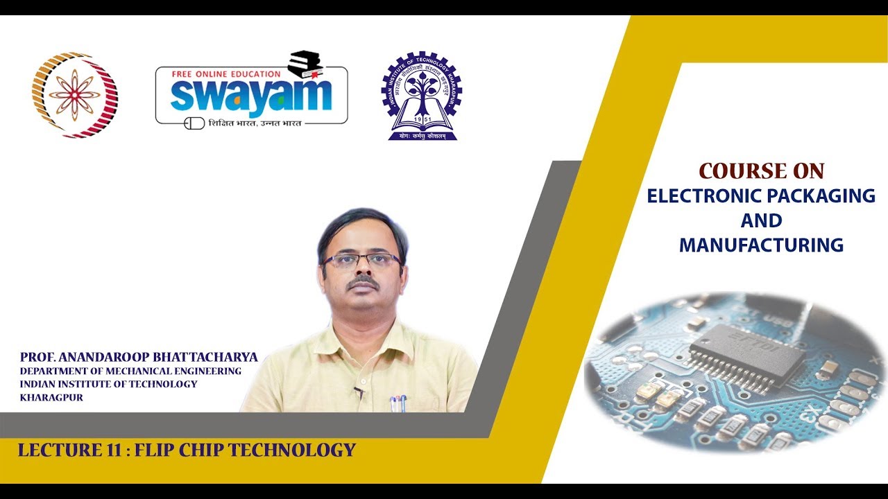 Lecture 11: Flip Chip Technology