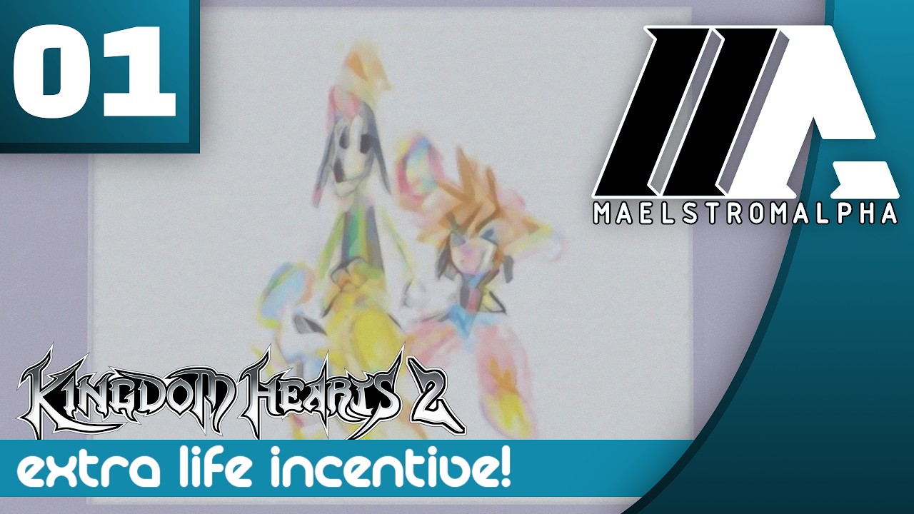 &laquo;MaelstromALPHA&raquo; Kingdom Hearts 2 (Part 1)