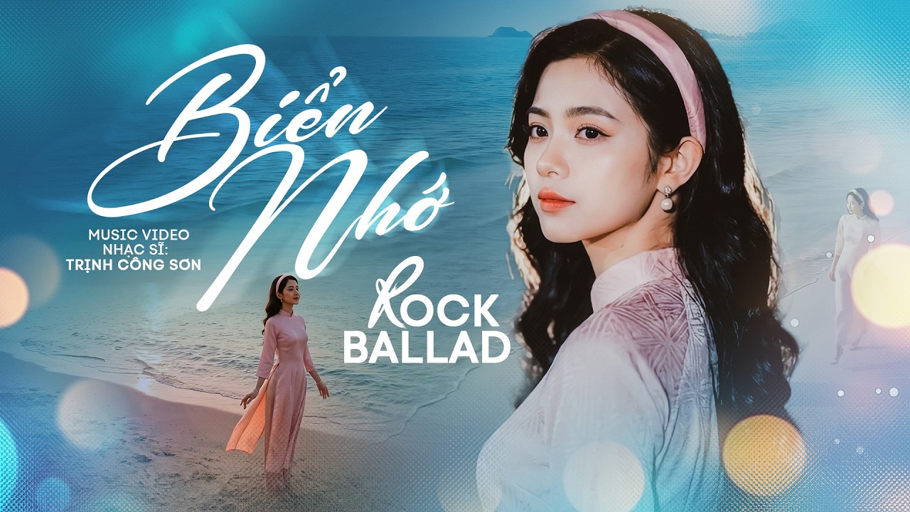 Biển Nhớ - Rock Ballad | Nhạc Trịnh Phiên Bản Mới Lạ Gây Nghiện Từ Lần Đầu Nghe (MV)