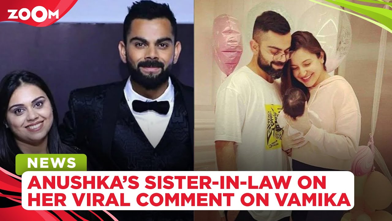 Anushka Sharma's sister-in-law issues clarification after her comment on Vamika goes viral