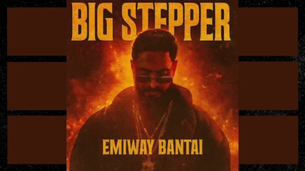 EMIWAY BANTAI - BIG STEPPER | OFFICIAL AUDIO