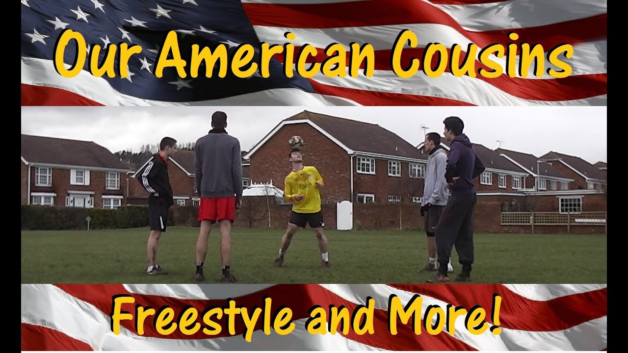 PK17 Ft. American Cousins | Freestyle, Goals and More! HD