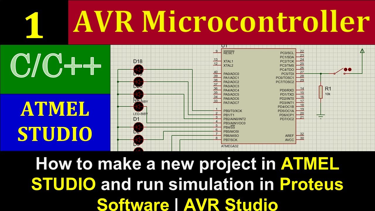 Make a new Project in ATMEL/AVR STUDIO and Run Simulation in Proteus | AVR Microcontroller