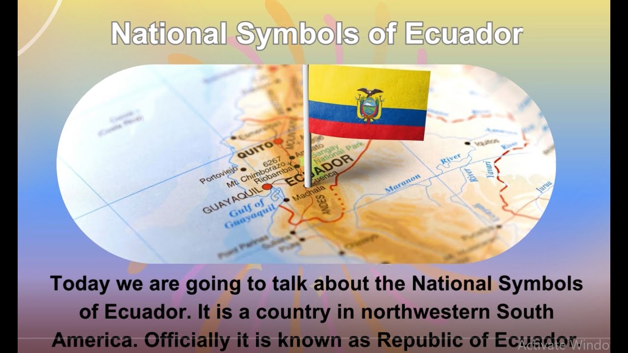 National Symbols of Ecuador
