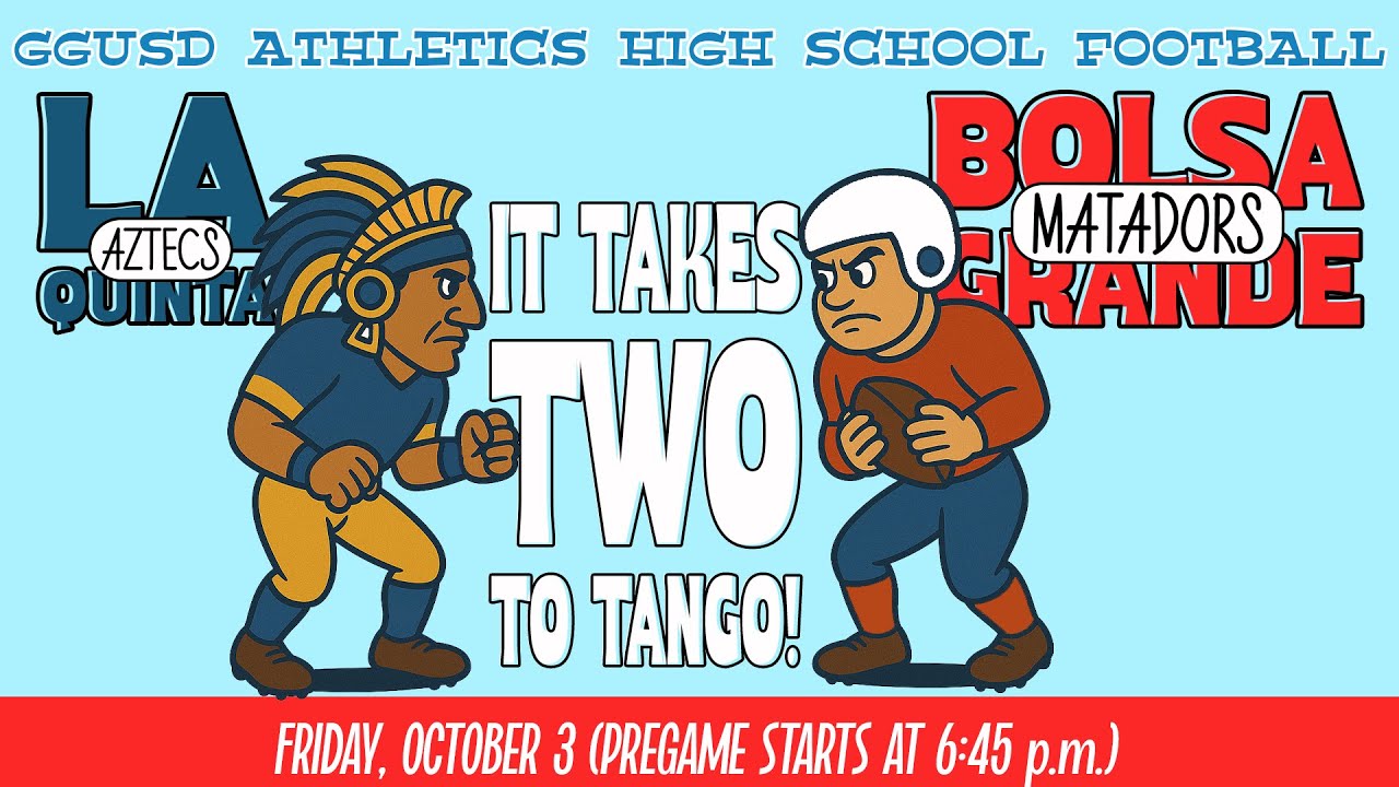 Varsity Football: La Quinta @ Bolsa Grande