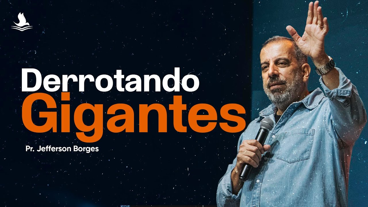 CULTO |  - Derrotando Gigantes | Pr. Jefferson Borges | 20.10.2024
