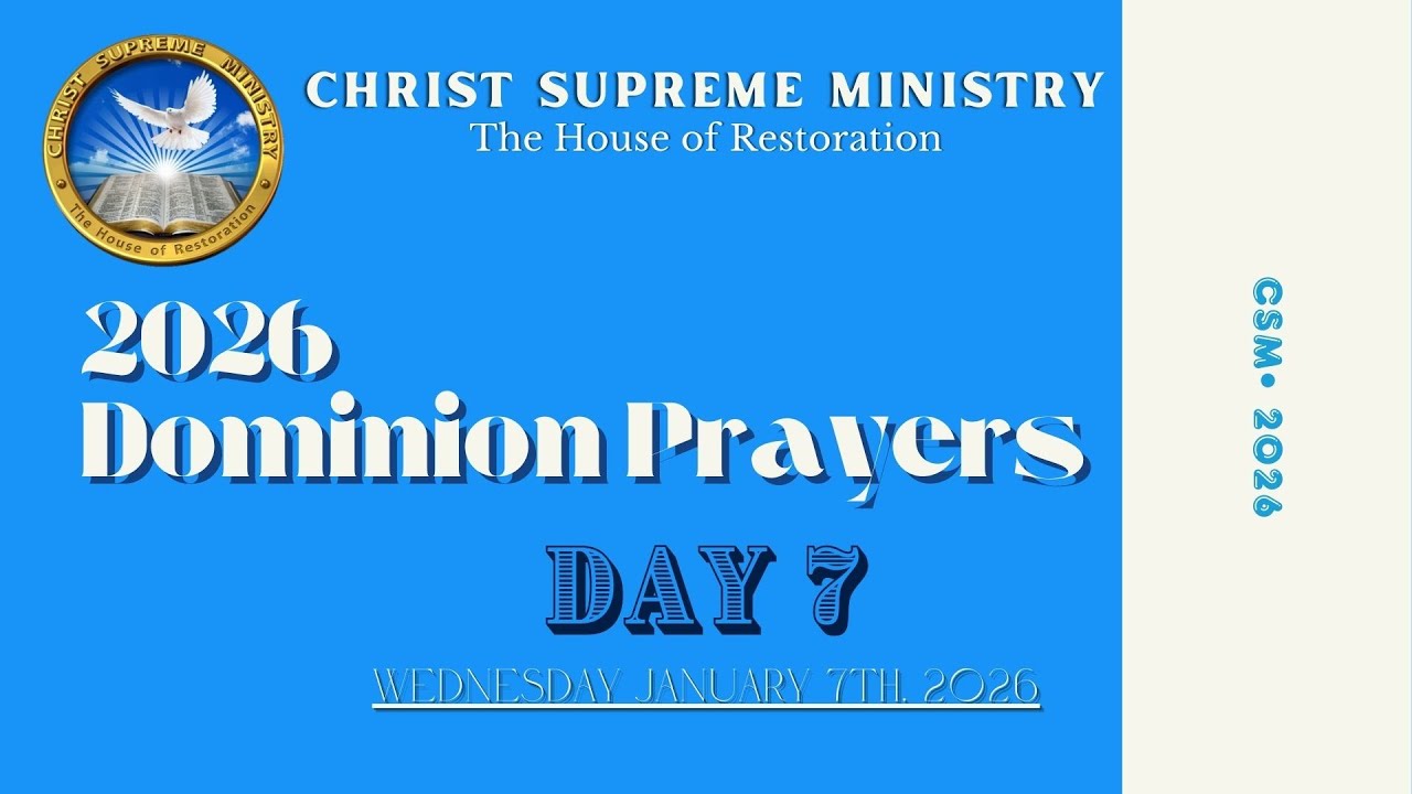Year 2026 Dominion Prayers - Day 7