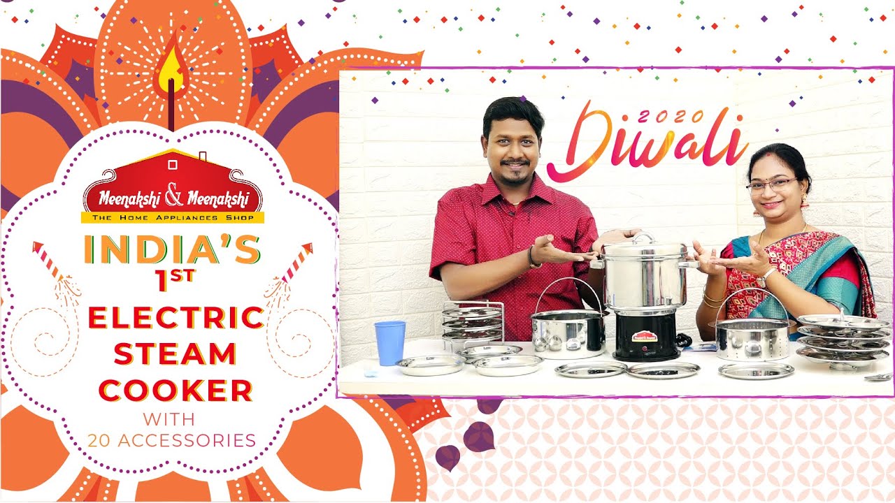 India’s 1st Electric STEAM Cooker with 20 Accessories / Diwali Launch & Offer Meenakshi & Meenakshi