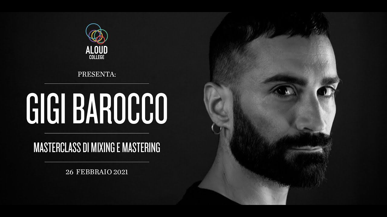 Gigi Barocco - Masterclass di mixing e mastering (trailer)