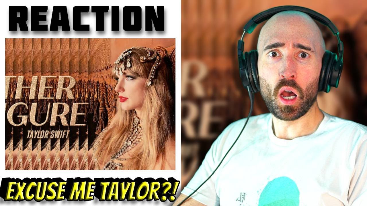 SHE SAID WHAT?! TAYLOR SWIFT - FATHER FIGURE [FIRST REACTION]