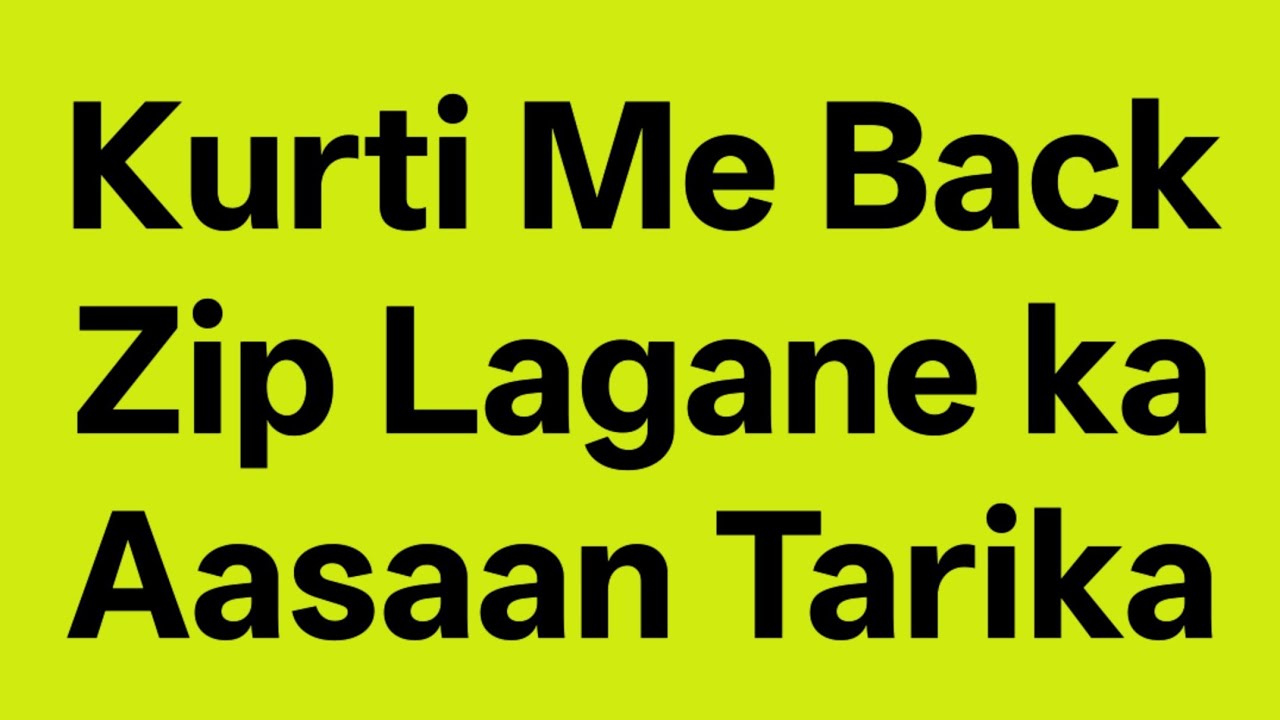 Kurti Me Back Zip Lagane ka Aasaan Tarika #backzip
