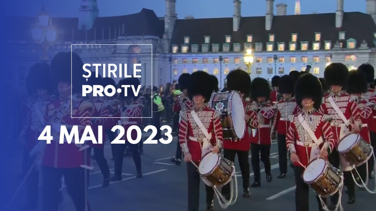 Știrile PRO TV - 4 mai 2023