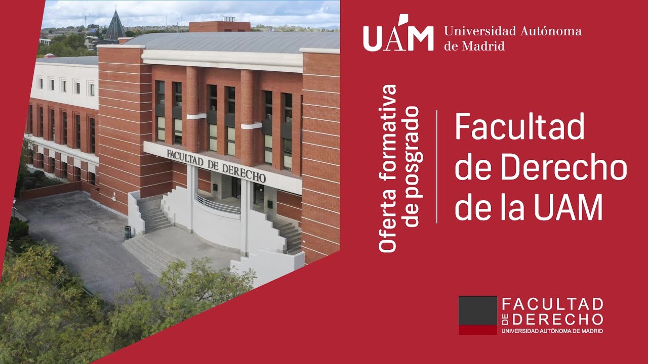 Oferta Formativa de Posgrado Facultad de Derecho UAM