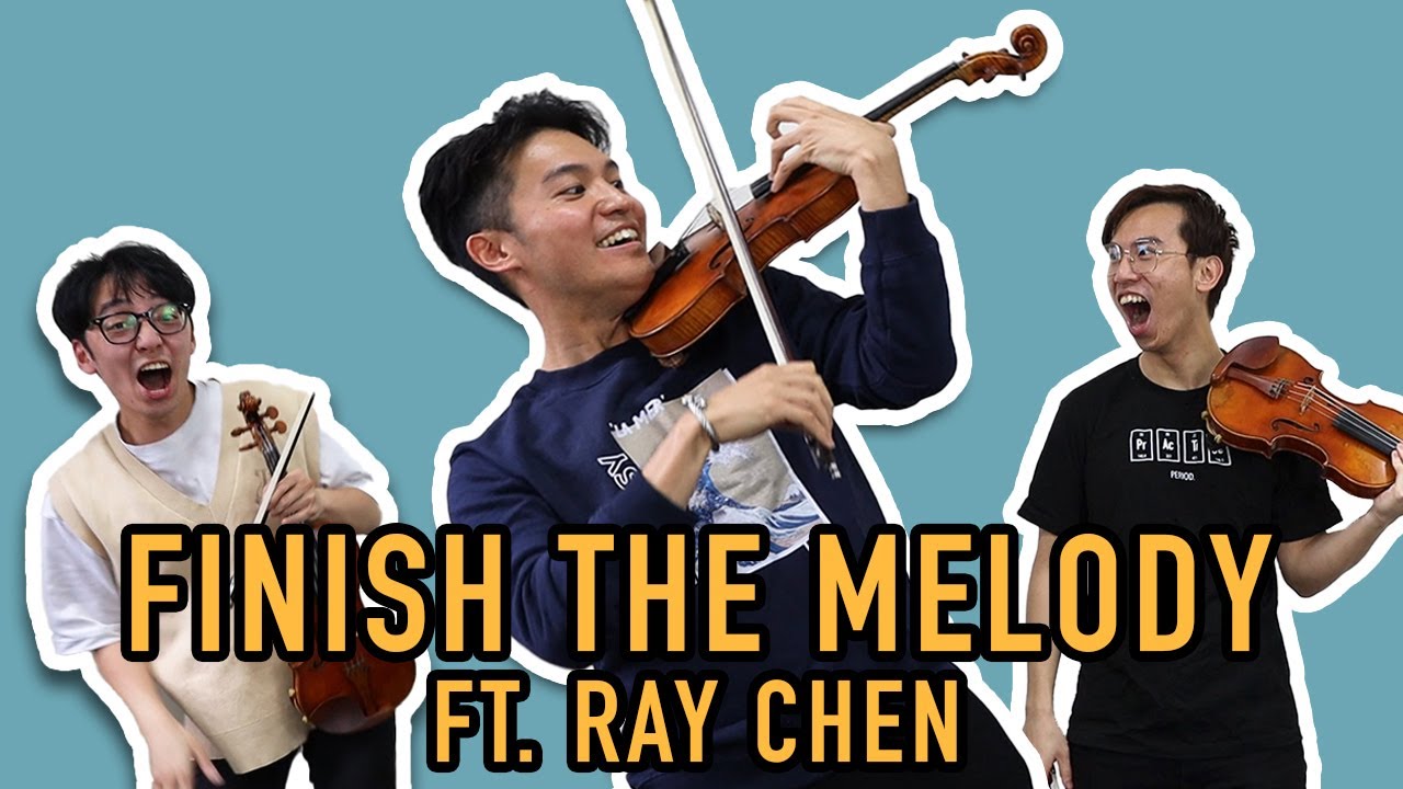 Finish the Melody при участии Рэя Чена