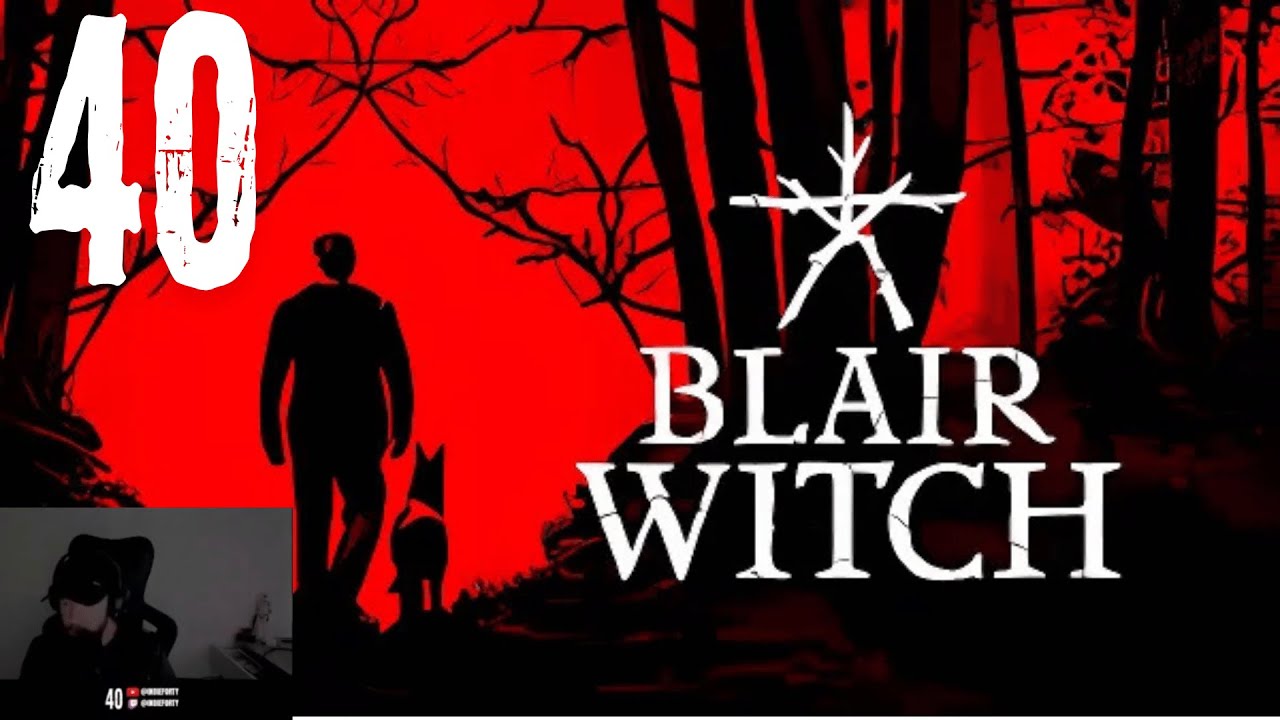 First time Playing the Blair Witch Game...