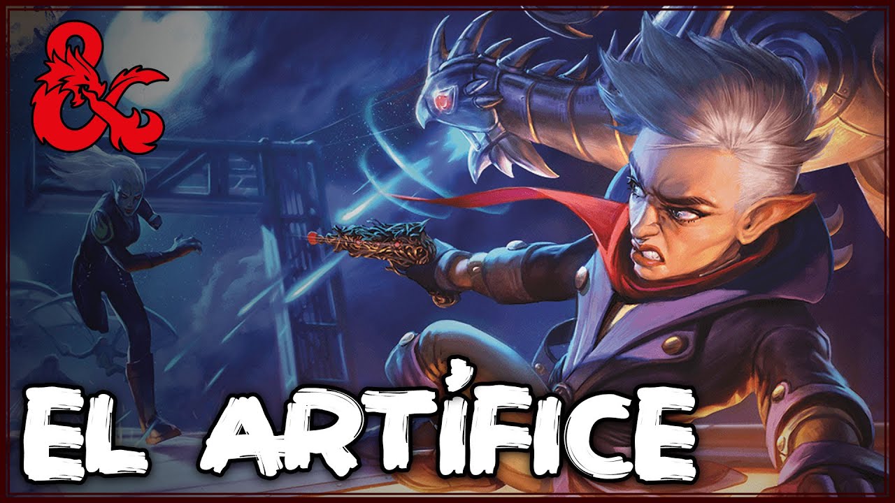 El artífice | Una introducción a los artífices en #calabozosydragones #dungeonsanddragons