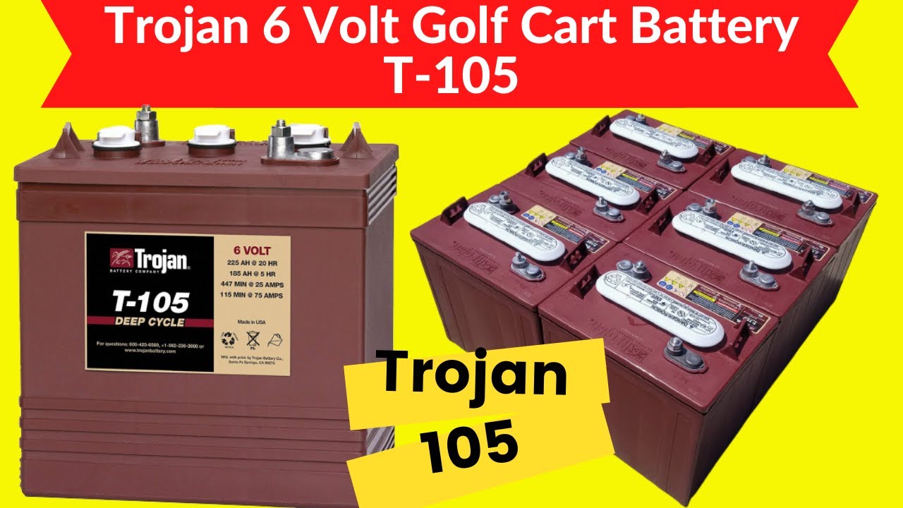 T-105 Trojan Battery Deep Cycle (T105) - Trojan Batteries | Trojan 6 Volt Golf Cart Battery T-105