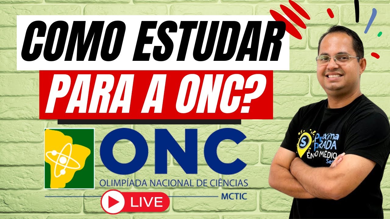 Como ESTUDAR para a ONC | ONC 2023