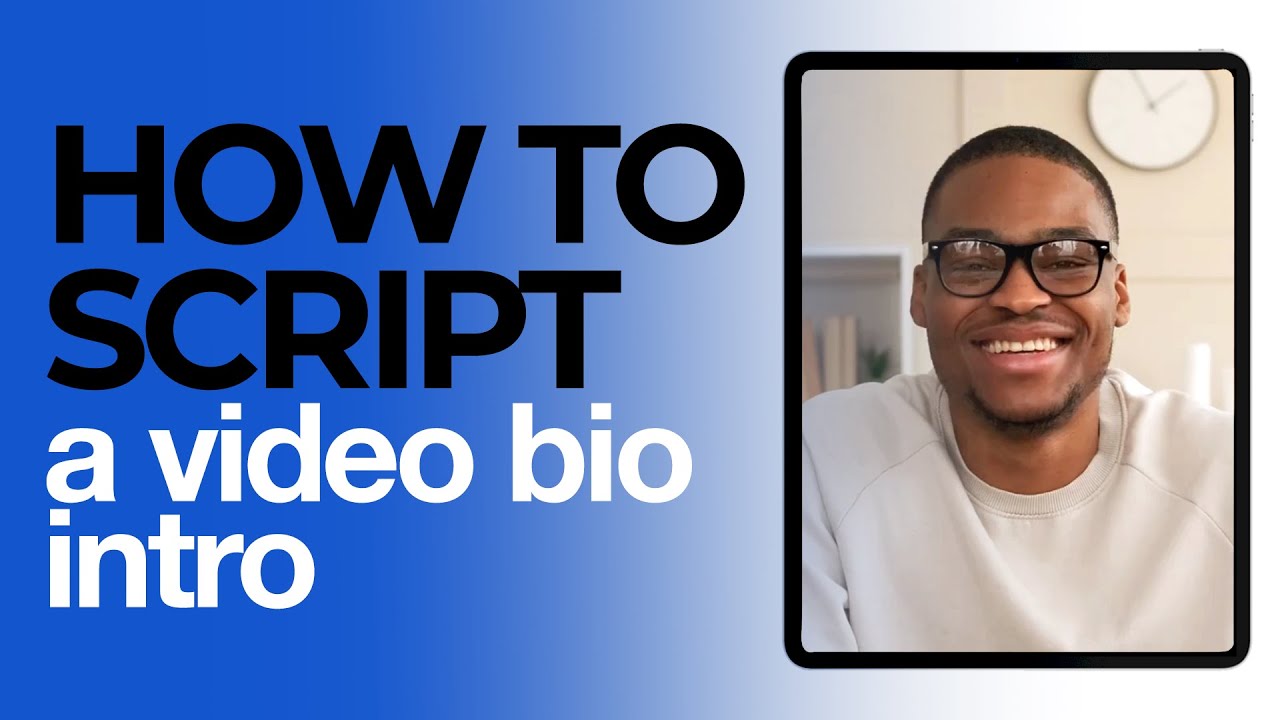 What to Include in a Video Bio?