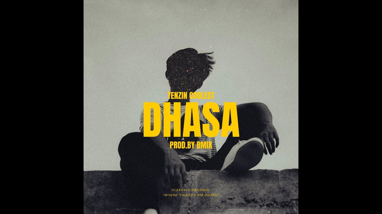 DHASA- TENZIN COOLEST ( NEW TIBETAN SONG ) // 2023