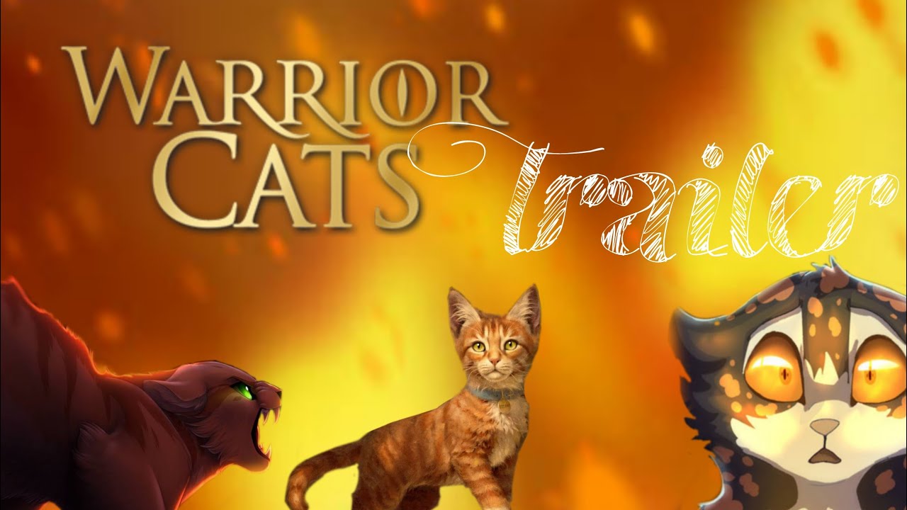 Warrior Cats TRAILER// Spoilerwarnung bis Ende Staffel 4