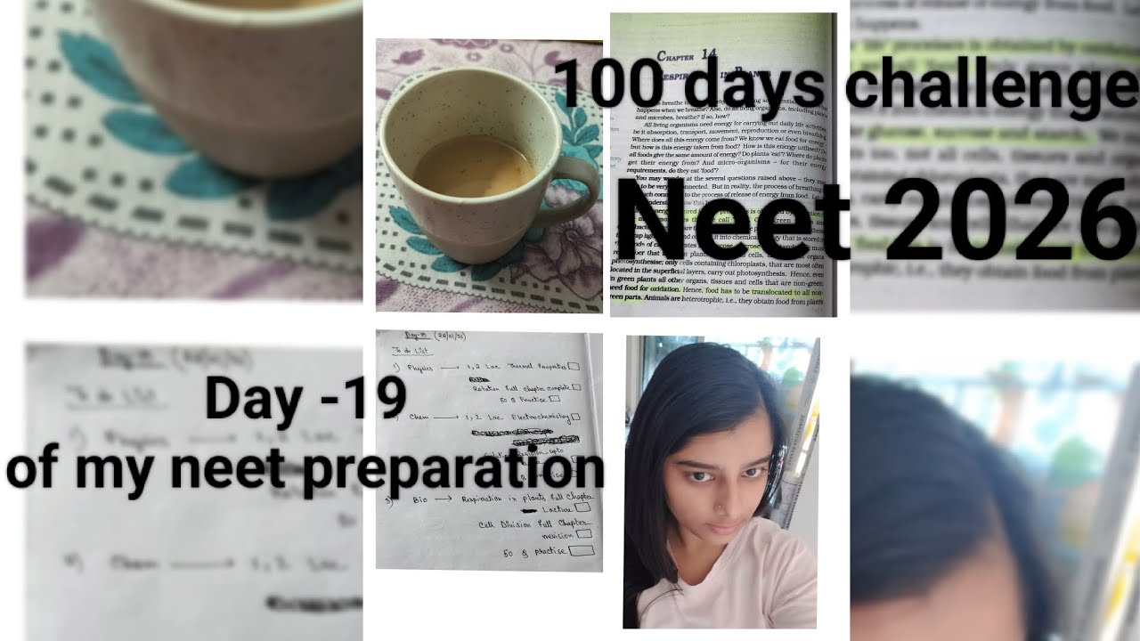 Day-19 of completing my Neet 2026 syllabus of 100 days 
