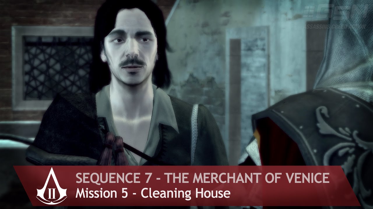Assassin's Creed 2 - Sequence 7 - Mission 5 - Cleaning House