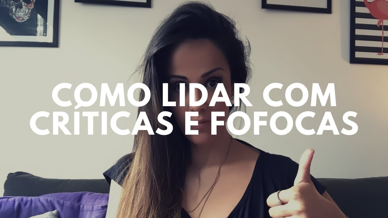 COMO LIDAR COM FOFOCAS DE EX OU DE AMIGOS