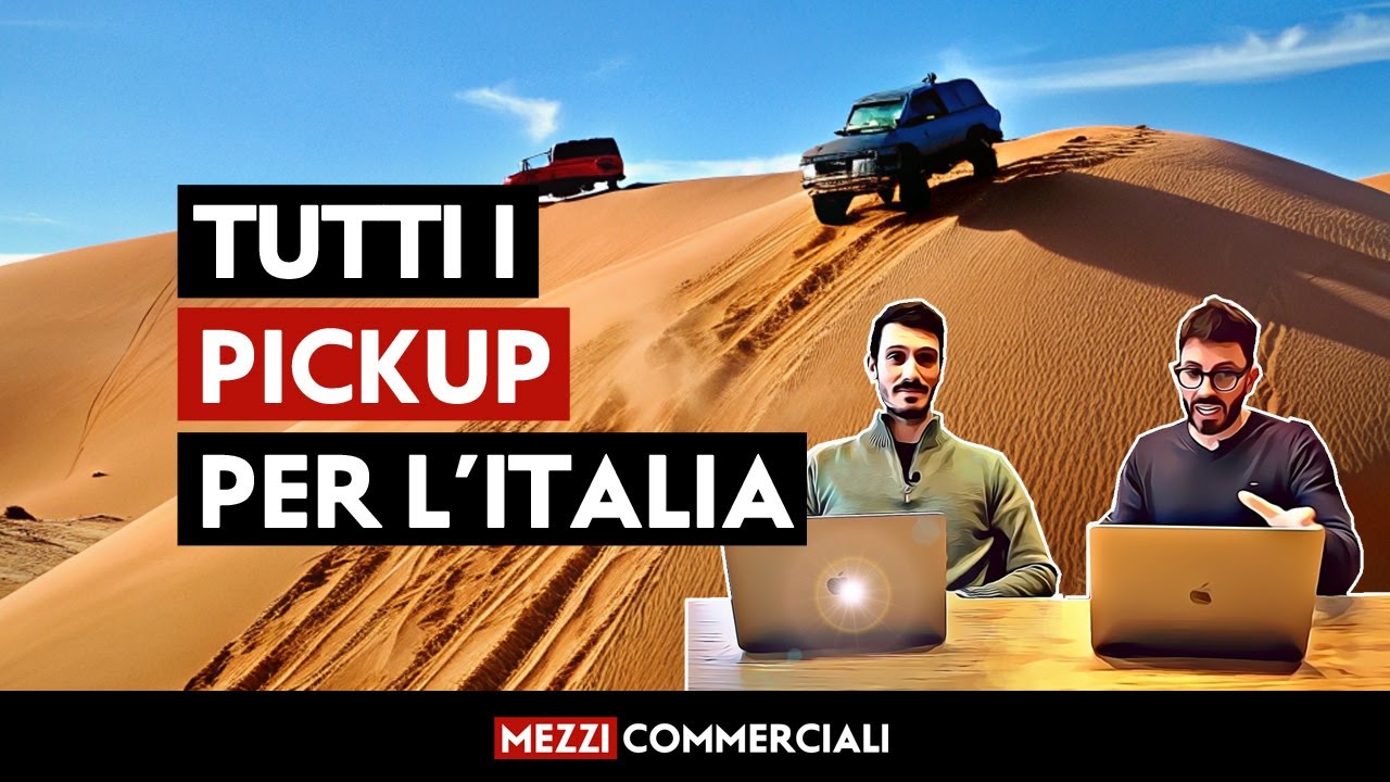 Pick-Up: una guida all'acquisto di tutti i modelli nel listino del 2025 (anche economici)