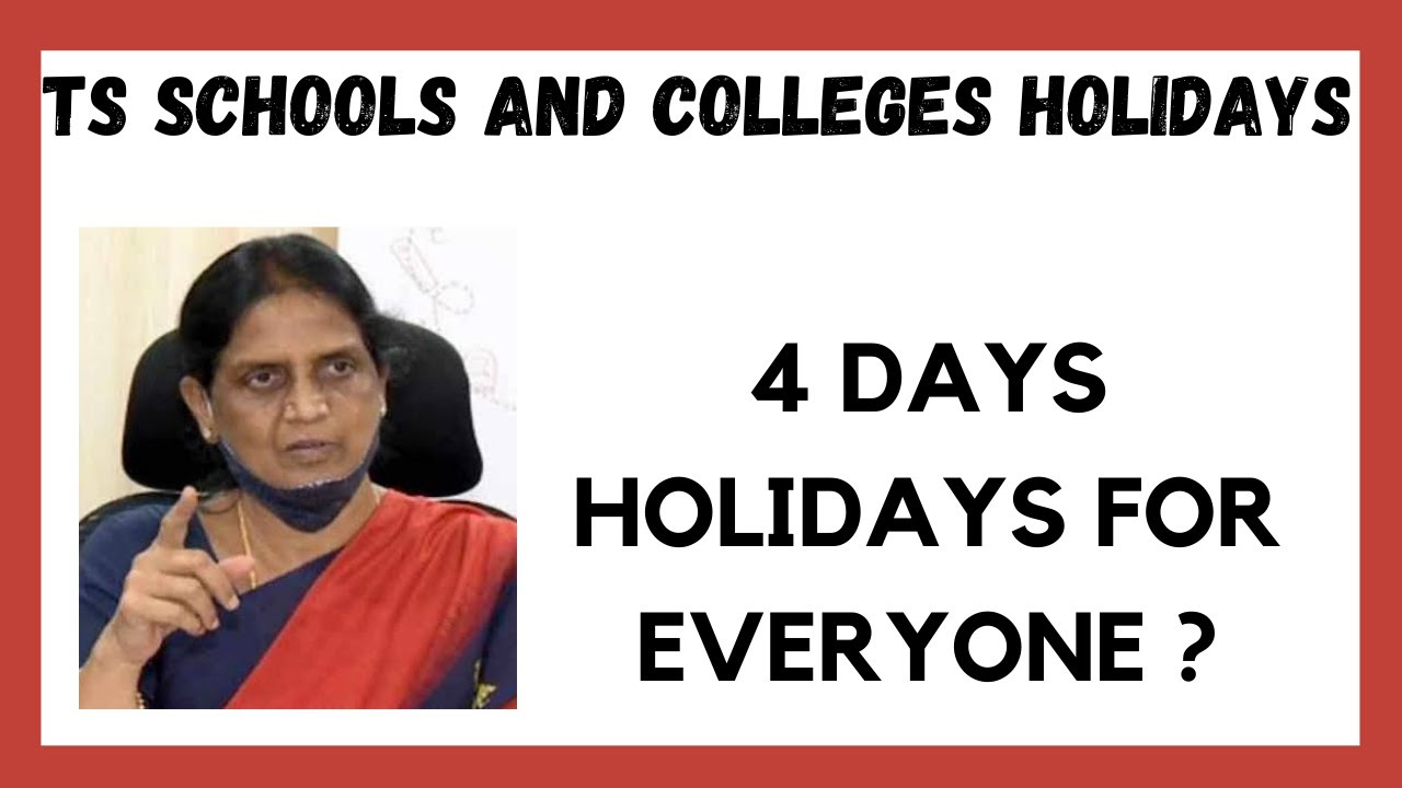 TS SCHOOLS AND COLLEGES HOLIDAYS ll 4 DAYS HOLIDAYS ? ll