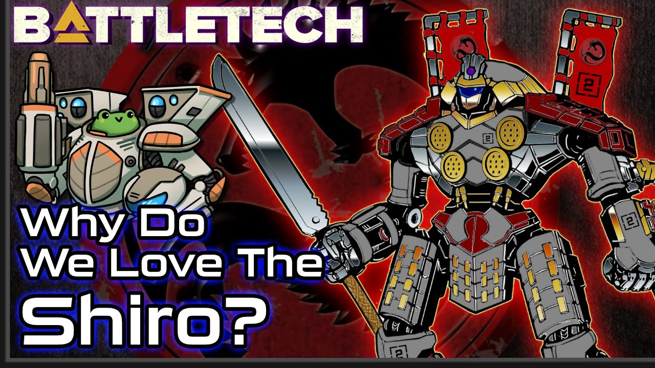 Why Do We Love The Shiro?  #BattleTech Lore / History