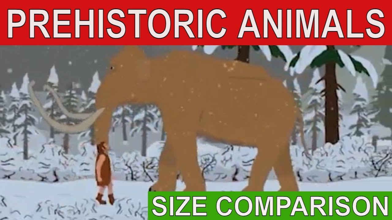 PREHISTORIC EXTINCT ANIMALS size comparison | Re-upload