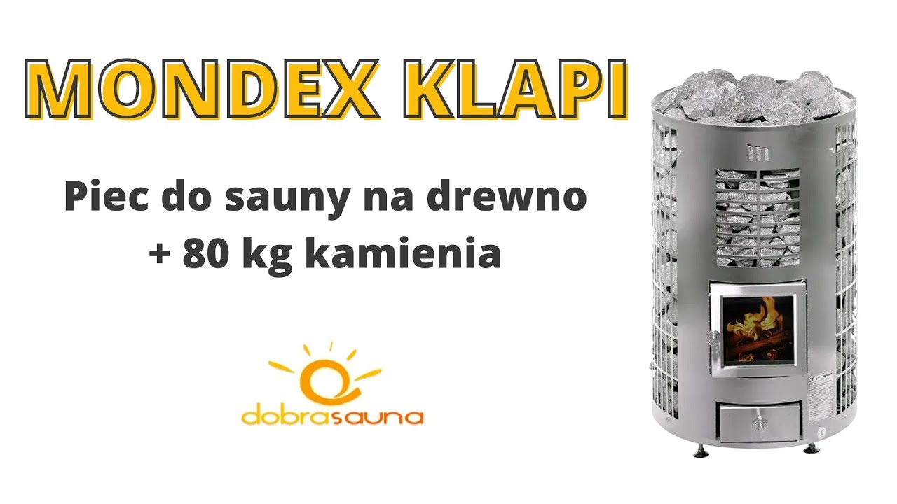 Mondex Klapi - recenzja pieca na drewno do sauny od Michała Bryll