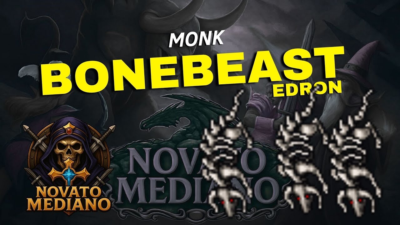 BONEBEAST EDRON // MONK 50+