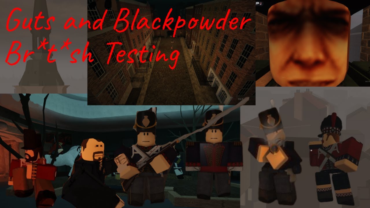 NEW Guts and Blackpowder British Test